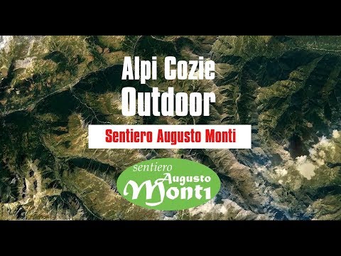 Embedded thumbnail for Alpi Cozie Outdoor - Sentiero Augusto Monti