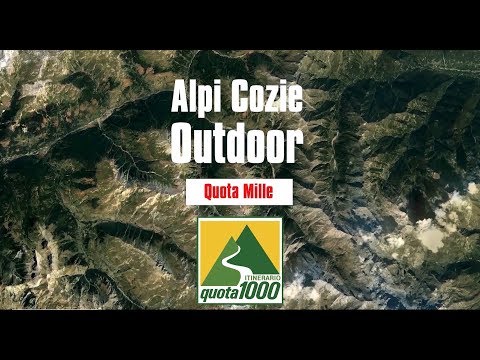 Embedded thumbnail for Alpi Cozie Outdoor - Quota Mille